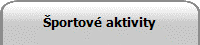 portov aktivity